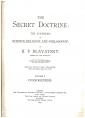 Blavatsky H.P. The secret doctrine The synthesis of science, religion and philosophy. Vol. 1 Cosmogenesis. - 3, rev. ed. London -etc.- Theosophical publ. soc., 1893. - Tit..jpg
